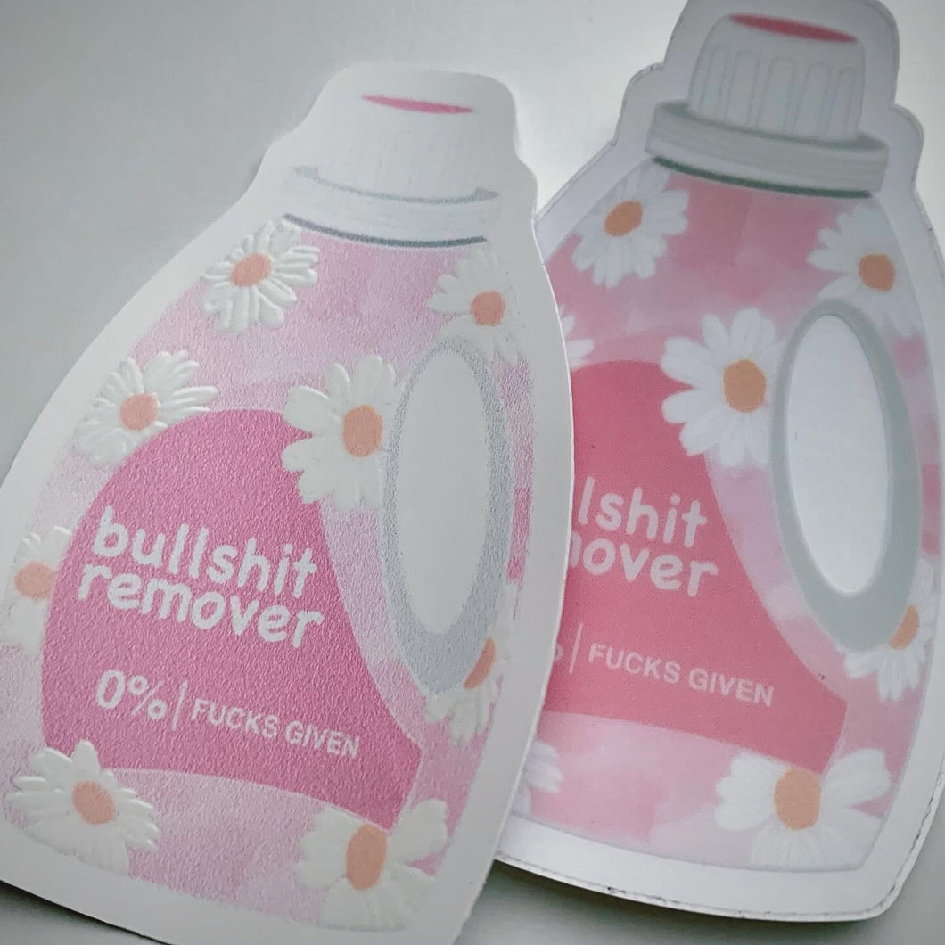 Oops! Bullshit and Bad Vibes Remover UV Spot Gloss Vinyl Sticker